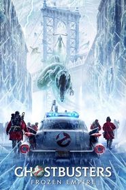 Ghostbusters: Frozen Empire (2024) Online Subtitrat