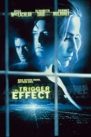 The Trigger Effect ネタバレ