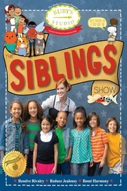 Poster Ruby's Studio: The Siblings Show 2015 Poster Ruby's Studio: The Siblings Show 2015