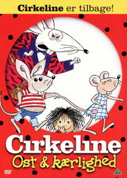 Cirkeline - Ost og kærlighed
