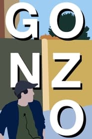 مشاهدة فيلم Gonzo 2022 مترجم أون لاين بجودة عالية