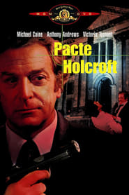 Le pacte Holcroft (1985)