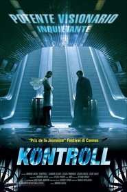 Kontroll 2003 vf film stream regarder Française doublage -720p-
-------------