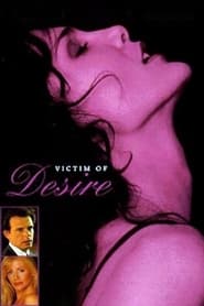 Victim of Desire постер