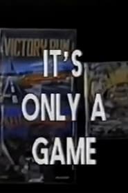 Disasterpiece Theater: It's Only A Game 1992