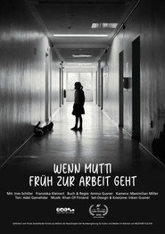 Wenn Mutti früh zur Arbeit geht