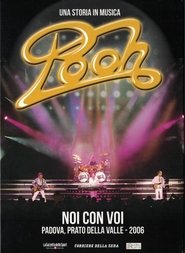 Poster POOH - Noi con Voi live Tour 2006