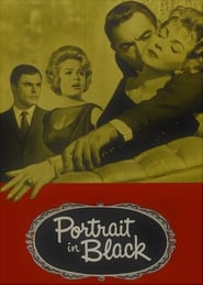 Portrait in Black 1960 Dansk Tale Film