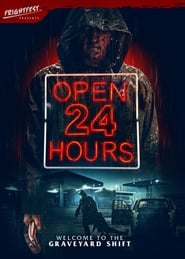 Open 24 Hours постер