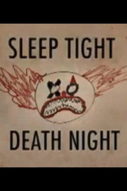 Sleep Tight Death Night