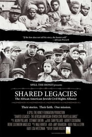 Shared Legacies: The African-American Jewish Civil Rights Alliance (2020)