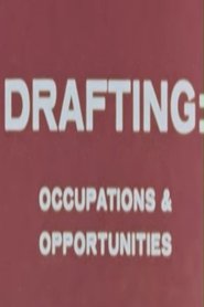 Drafting: Occupations & Opportunities (1968)