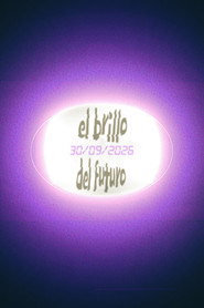 The Future's Glow постер