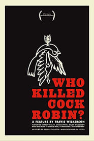 Poster Who Killed Cock Robin? 2005