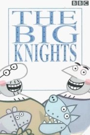 Poster The Big Knights - Season 1 Episode 2 : The Village Games 2000