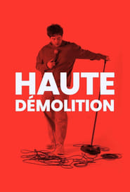 Haute démolition постер