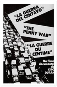 Poster La Guerra del Centavo