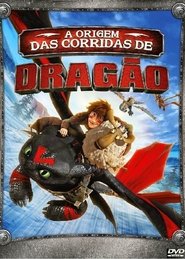 Dragões - A Origem das Corridas de Dragão (2014) Legendado Online