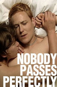 Poster Nobody Passes Perfectly 2009