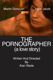 The Pornographer: A Love Story (2004)