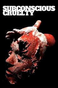 Subconscious Cruelty (2001)