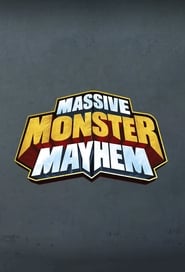 Massive Monster Mayhem - Season 1 Episode 22
