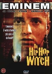 Film streaming | Voir Da Hip Hop Witch en streaming | HD-serie