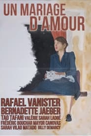 Un Mariage d’amour) Un Mariage d’amour (2024)