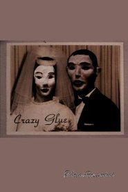 Poster Crazy Glue 1998