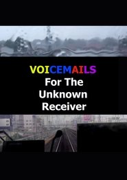 Voicemails For The Unknown Receiver (2024)