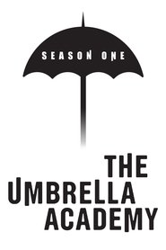 The Umbrella Academy - Season 1 Episode 1 : We Only See Each Other at Weddings and Funerals