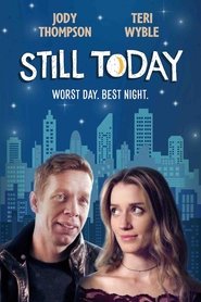 Still Today (2020) Still Today (2020)