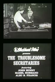 Poster Troublesome Secretaries, or How Betty Outwitted Her Father