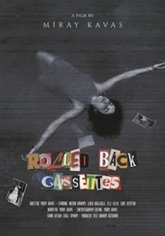 Rolled Back Cassettes