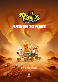 RABBIDS INVASION MISSION TO MARS (2022) กระต่ายซ่าพาโลกป่วน ภารกิจสู่ดาวอังคาร