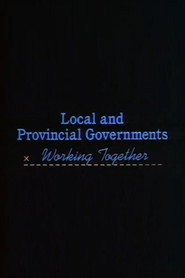 Local and Provincial Governments: Working Together