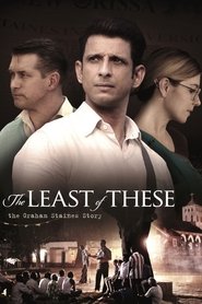 The Least of These: The Graham Staines Story (2019)