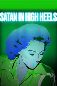 Satan in High Heels постер