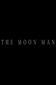 The Moon Man
