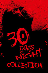 Fiche et filmographie de 30 Days of Night Collection