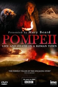Помпеї: Життя та смерть у римському місті постер