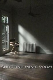 مشاهدة فيلم Shooting ‘Panic Room’ 2004 مترجم أون لاين بجودة عالية
