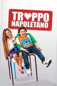 Poster Troppo napoletano