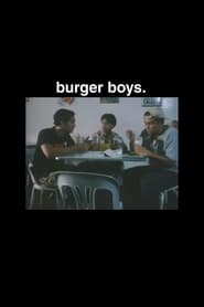 Burger Boys 1999