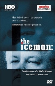 The Iceman Confesses: Secrets of a Mafia Hitman