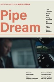 Pipe Dream) Pipe Dream (2025)