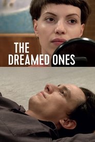 The Dreamed Ones (2016)