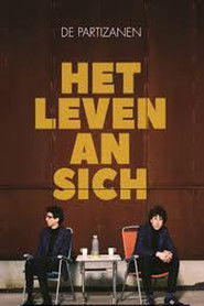 De Partizanen: Het Leven An Sich (2021)