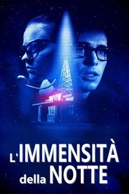 L'immensità della notte poster watch L'immensità della notte now