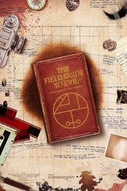 The Field Guide to Evil постер